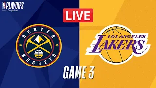 NBA LIVE! Los Angeles Lakers vs Denver Nuggets GAME 3 LIVE | April 26, 2024