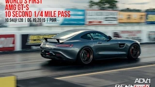 2016 Mercedes AMG GT S (Edition 1) 10second Quarter Mile Pass | RENNtech & ADV1 Wheels