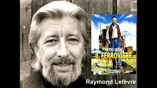 Ill Ferrovierre  ( Carlo Rustichelli ) - Raymond Lefèvre