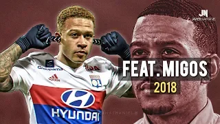 Memphis Depay - Sublime Dribbling Skills & Goals 2017/2018