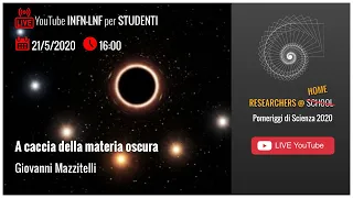 A caccia della materia oscura (G. Mazzitelli)