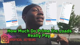 How Much Do Loads Pay At Prime Inc?