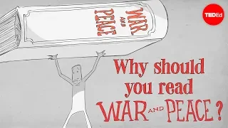 Почему следует прочесть «Войну и мир»? — Брендан Пелсью