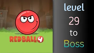 red ball 4 level 30 boss 😱😱 #2023  | red ball 4 level 29 deep forest | red ball 4 | Best gameplay 🔥🔥