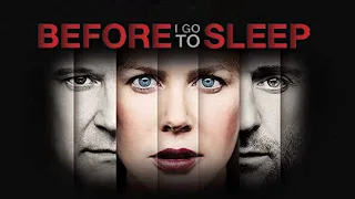 Before I Go to Sleep Full Movie Review | Nicole Kidman, Mark Strong & Colin Firth | Review & Facts