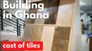 Building in Ghana - Price of tiles and bathroom sets