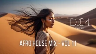 Afro House Mix by DJ C4 Vol 11 (Top March 2024)