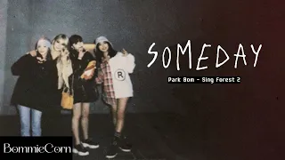 [VIETSUB] SOMEDAY - PARK BOM