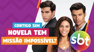 CONTIGO SIM: NOVA NOVELA DO SBT TEM MISSÃO IMPOSSÍVEL PELA FRENTE? | Almanaque Latino