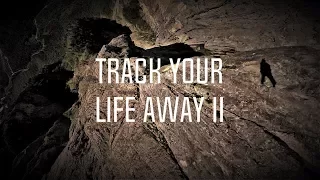 Track Your Life Away 2 - Josh Nicholls