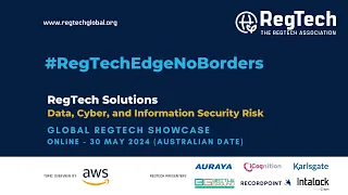 30 May: #RegTechEdgeNoBorders | Data, Cyber, and Information Security Risk