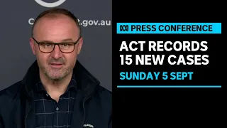 IN FULL: ACT records 15 new COVID-19 cases  | ABC News