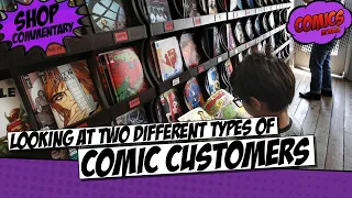 A look at two different types of comic book customers