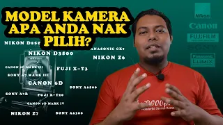 Ep2 - Model Kamera Apa Anda Nak Pilih?