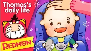 Sit in the car seat | Thomas's daily life | REDMON