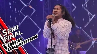 Novem Htoo: Khin Myar Yae A Kyaung (Zaw Win Htut) | Semi Final - The Voice Myanmar 2019