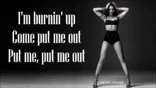 Jessie J ft. 2 Chainz - Burnin' Up (Lyric Video) NEW