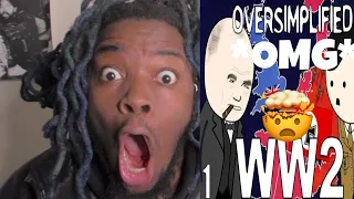 WW2 - OverSimplified (Part 1) (REACTION)