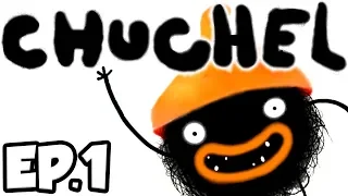 CHUCHEL Ep.1 - THIS IS THE CUTEST, WEIRDEST, & FUNNIEST GAME EVER!!! (Gameplay / Let's Play)