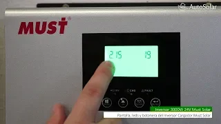 Inversor Cargador 3000W 24V Must Solar | Pantalla, opciones de uso y configuración