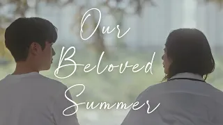 💿𝗢𝗦𝗧▸ 그해 우리는 OST 모음 | Our Beloved Summer OST playlist