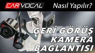 Geri Görüş Kamerası | Nasıl Yapılır ?