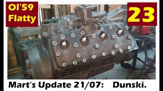Mart's update: 2021 No7. Ol' 59 Flatty Project Pt. 23. Top end Tidy Up. Base Motor Dunski.