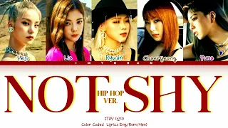 ITZY - NOT SHY (HIP HOP VER.) (MBC 2020 가요대제전 있지) (Color Coded Lyrics Eng/Rom/Han)