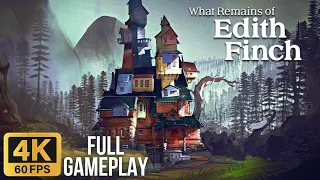What Remains of Edith Finch FULL Gameplay Walkthrough (4K60FPS, No Commentary, PC)