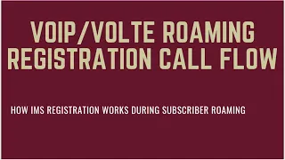 IMS-VOLTE Roaming Registration Call Flow