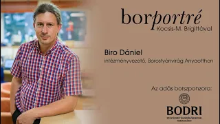 BorPortré 2021-11-10 vendég: Biró Dániel, Borostyánvirág Anyaotthon