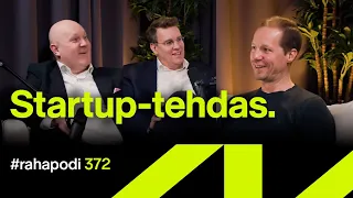 Startup-tehdas – vieraana Jussi Kallasvuo, Antler | #rahapodi 372