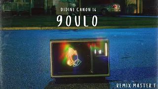 Didine Canon 16 - 9oulo (Official Remix By Master T)