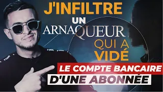 J'INFILTRE UN BROUTEUR QUI A VIDÉ LE COMPTE BANCAIRE D'UNE ABONNÉE