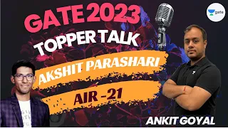 How I got AIR-21 in GATE-2023 EE with just 44 attempted questions? Topper Interview AIR-21