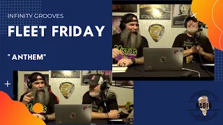 Fleet Fridays  "Anthem" Review by Infinity Grooves