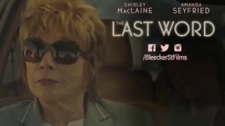 The Last Word Official Trailer 2017