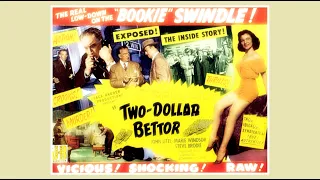 Two Dollar Bettor 1951 Film Noir John Litel Marie Windsor Steve Brodie Carl Alfalfa Switzer