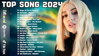 Top Songs 2024 - Top Hits Spotify Playlist - Music New Songs 2024