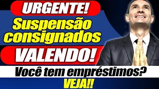 MARAVILHA: SUSPENSÃO dos CONSIGNADOS AGORA - APOSENTADOS podem SUSPENDER EMPRÉSTIMOS - VEJA COMO!