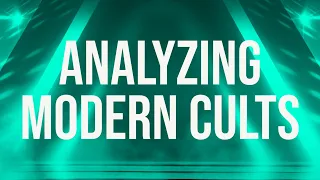 Analyzing Modern Cults