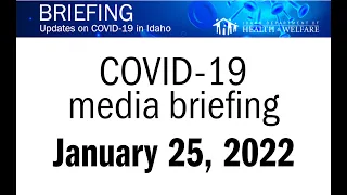 January 25, 2022 COVID-19 media briefing