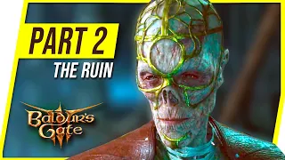 Baldur’s Gate 3 Walkthrough Gameplay Part 2 – CHAPTER ONE: The Ruins!