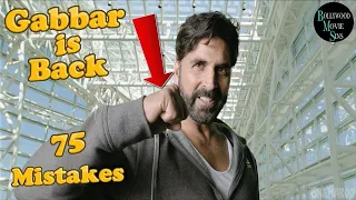 Mistakes In Gabbar is Back movies - Plenty Akshay Kumar Full Hindi Movie-Mistakes