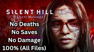 Silent Hill: The Short Message (PS5) - No Deaths, No Saves, No Damage, 100% (All Files)