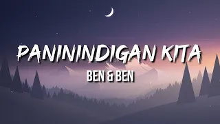 Ben & Ben - Paninindigan Kita (Lyrics)