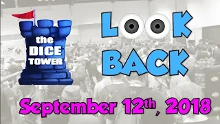 Dice Tower Reviews: Look Back - September 12, 2018