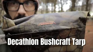 Decathlon Bushcraft Tarp - First Look