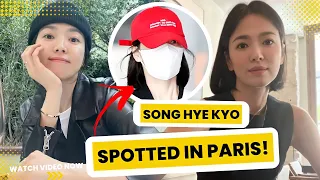 SPOTTED! Song Hye Kyo in PARIS!