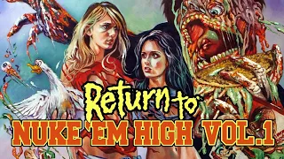 Return to Nuke 'Em High Vol.1 | Offical Trailer (2014) | Lloyd Kaufman, Catherine Corcoran